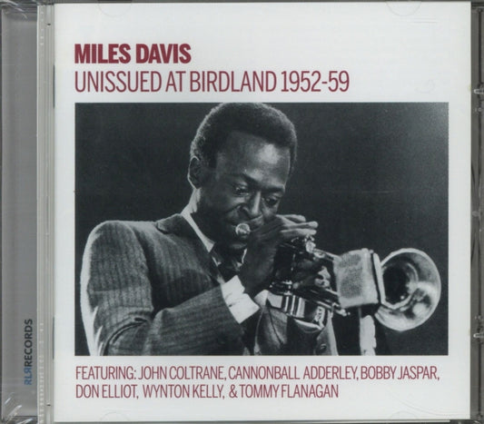 Miles Davis CD - Unissued 19 52-59 Birdland Broadcasts