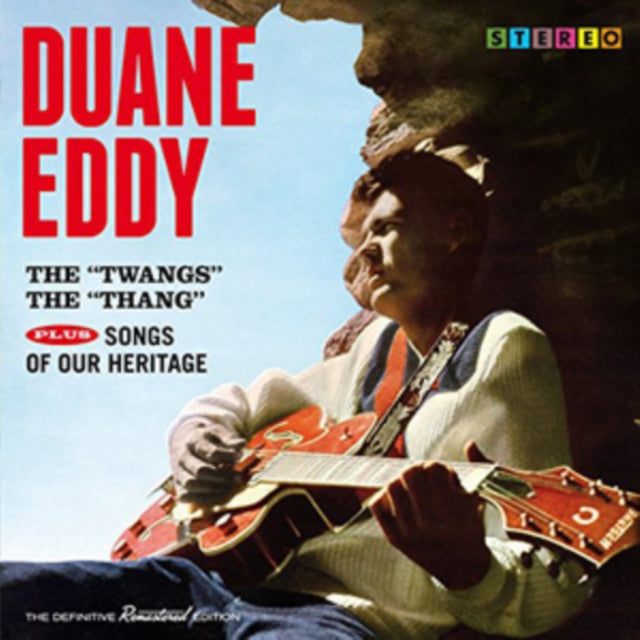 Duane Eddy CD - The 'Twangs' The 'Thang' / Songs Of Our Heritage