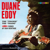 Duane Eddy CD - The 'Twangs' The 'Thang' / Songs Of Our Heritage