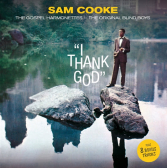 Sam Cooke & The Gospel Harmonettes CD - I Thank God