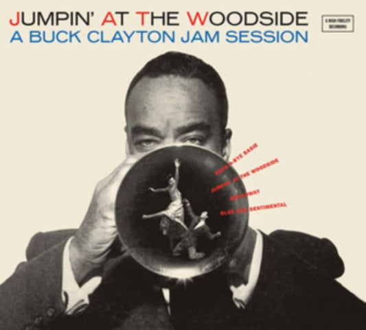 Buck Clayton CD - Jumpin' At The Woodside / The Huckle-Buck And Robbins' Nest