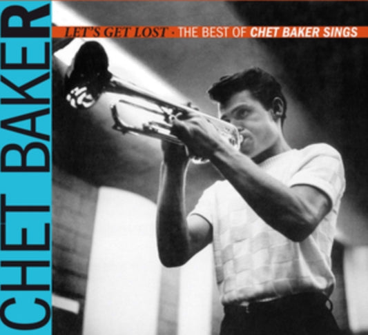 Chet Baker CD - Let's Get Lost - The Best Of Chet Baker Sings