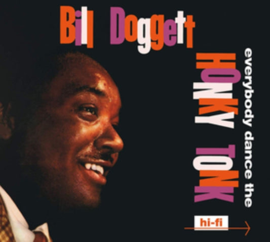 Bill Doggett CD - Everybody Dance The Honky Tonk / Doggett Beat For Dancing Feet