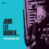 John Lee Hooker LP Vinyl Record - Travelin'