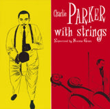 Charlie Parker CD - Charlie Parker With Strings