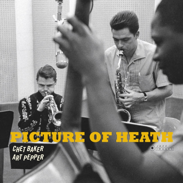 Chet Baker & Art Pepper LP Vinyl Record  Picture Of Heath (Gatefold Packaging. Photographs By William Claxton)