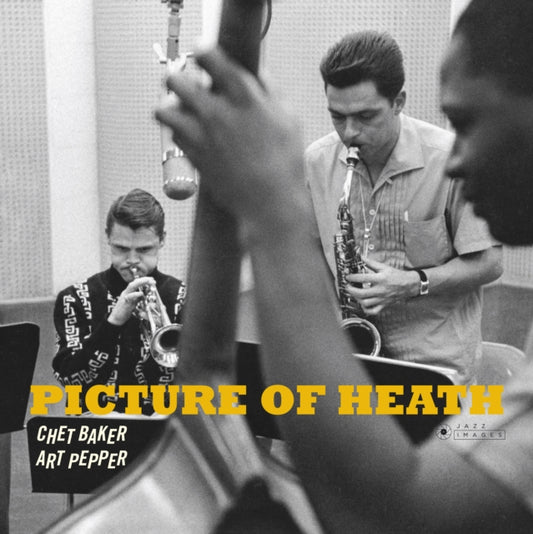 Chet Baker & Art Pepper LP Vinyl Record  Picture Of Heath (Gatefold Packaging. Photographs By William Claxton)