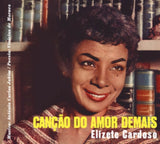 Elizete Cardoso CD - Cancao Do Amor Demais / Grandes Momentos