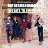The Beau Brummels LP - Two Days 'Til Tomorrow: The Warner Bros. Non Album Singles 1966-1970
