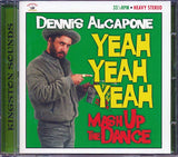Dennis Alcapone  CD -  Yeah Yeah Yeah: Mash Up The Dance