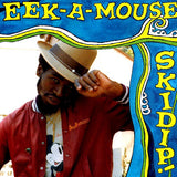 Eek A Mouse  LP -  Skidip