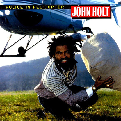 John Holt  LP -  Police In Helicopter
