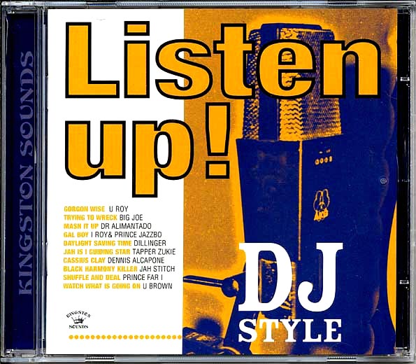 U Roy, Dr. Alimantado, Prince Jazzbo, Prince Far I, Etc.  CD -  Listen Up: DJ Style
