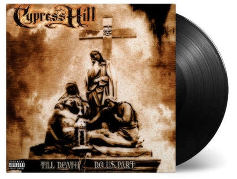 Cypress Hill LP - Till Death Us Do Part