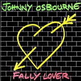 Johnny Osbourne  LP -  Fally Lover