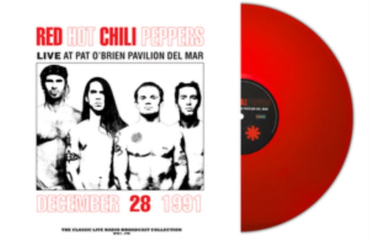 Red Hot Chili Peppers LP Vinyl Record - At Pat O Brien Pavilion Del Mar (Red Vinyl)