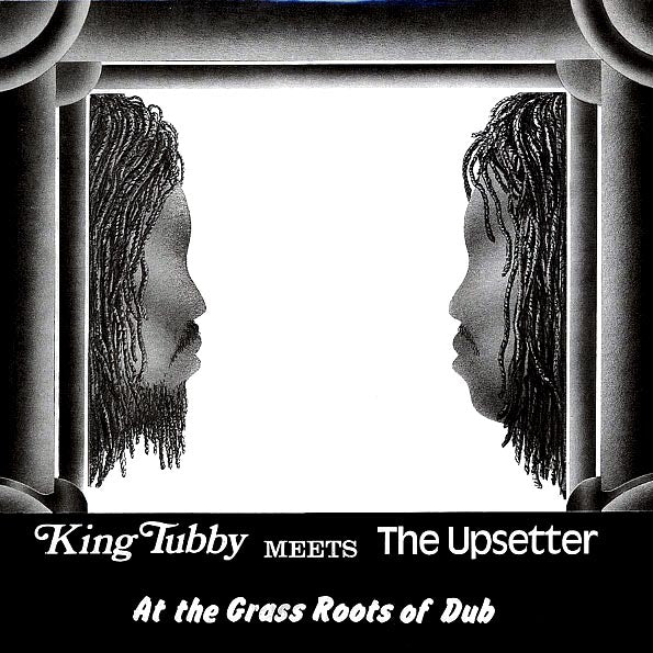 King Tubby, Lee Perry  LP -  King Tubby Meets The Upsetter At The Grass Roots Of Dub