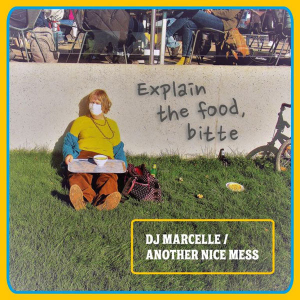 Dj Marcelle / Another Nice Mess LP - Explain The Food, Bitte | Buy Now For 53.99