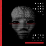 Cevin Key LP - Brap And Forth Volume 8 | Buy Now For 32.99