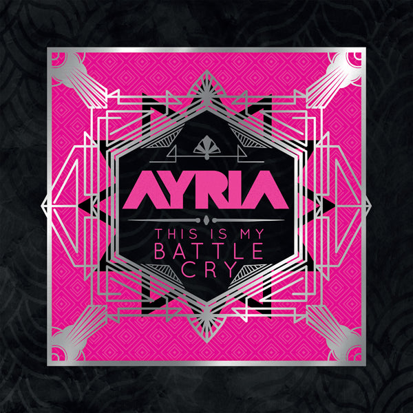 Ayria LP - This Is My Battle Cry | Buy Now For 50.99
