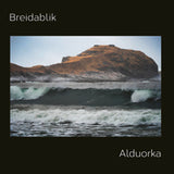 Breidablik LP - Alduorka | Buy Now For 44.99