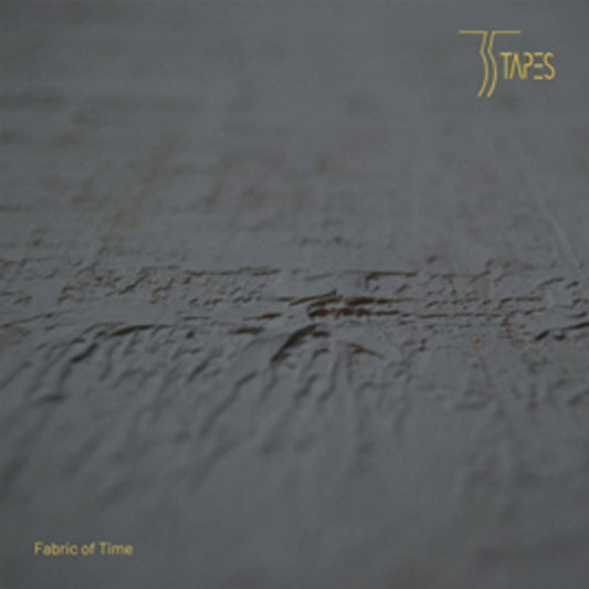 35 Tapes LP - Fabric Of Time | Buy Now For 59.99