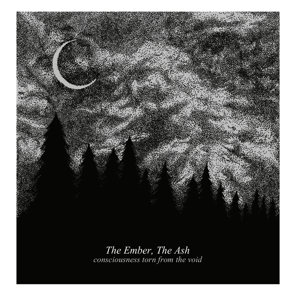  The Ember The Ash LP - Consciousness Torn From The Void | Buy Now For 38.99