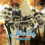  The Blue Cats LP - Explorers Of The Beat - Demos And Sessions 1981-1983 | Buy Now For 44.99