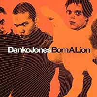 Danko Jones LP - Born A Lion (Vinyl) | Buy Now For 28.99