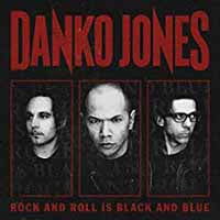 Danko Jones LP - Rock And Roll Is Black And Blue (Blue Version) | Buy Now For 28.99