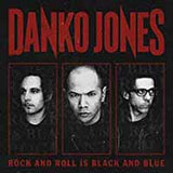 Danko Jones LP - Rock And Roll Is Black And Blue (Blue Version) | Buy Now For 28.99
