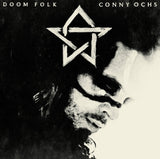 Conny Ochs LP - Doom Folk | Buy Now For 35.99
