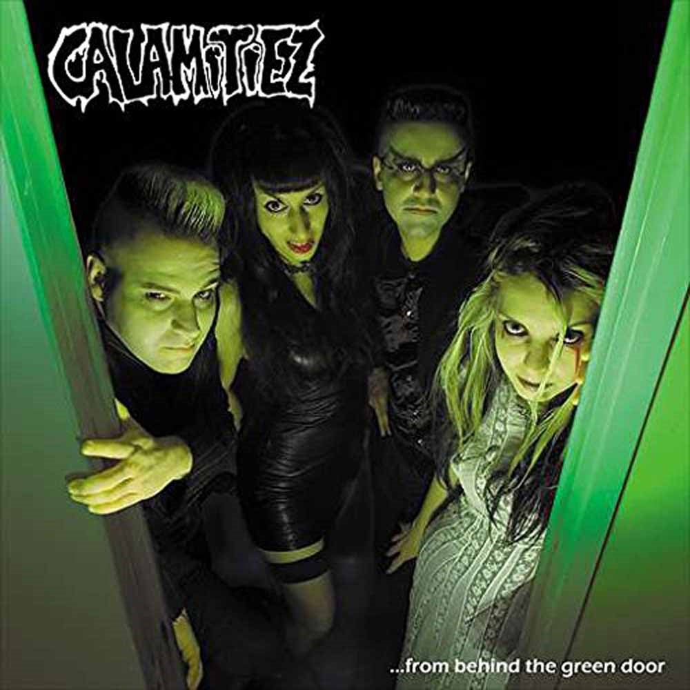 Calamitiez LP - From Behind The Green Door | Buy Now For 29.99
