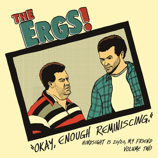  The Ergs LP - Hindsight Is 20/20 My Friend Vol Two | Buy Now For 32.99