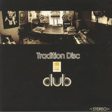 Nat Birchall LP - Tradition Disc In Dub - Nat Birchall Meets Al Breadwinner