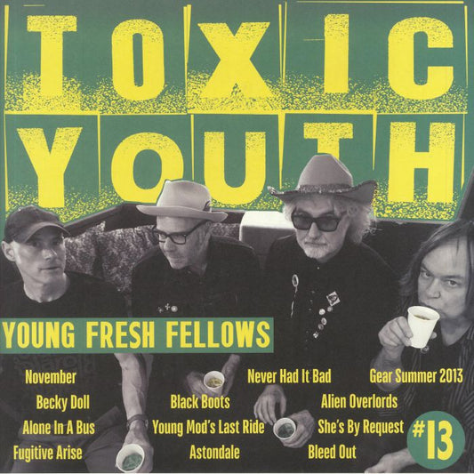 Young Fresh Fellows LP - Toxic Youth (Toxic Transparent Green Vinyl) (Fanzine-Style Packaging & Booklet) (RSD 2020)