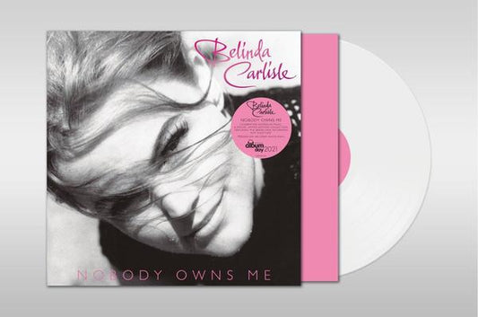 Belinda Carlisle LP Vinyl Record - Nobody Owns Me (White Vinyl) (Ex-Uk)