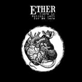 Ether LP - There Is Nothing Left For Me | Buy Now For 47.99