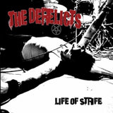 Derelicts LP - Life Of Strife | Buy Now For 35.99