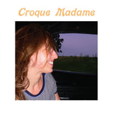 Croque Madame LP - Croque Madame | Buy Now For 29.99