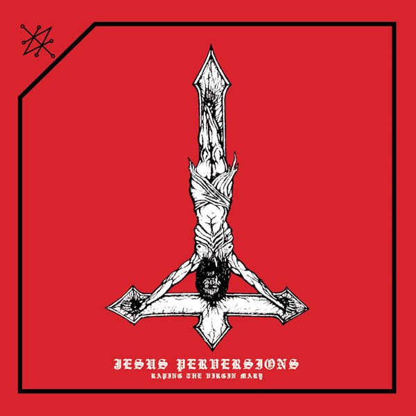 Azazel LP - Jesus Perversion (Red Vinyl) | Buy Now For 53.99