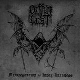 Coffin Lust LP - Manifestation Of Inner Darkness | Buy Now For 29.99