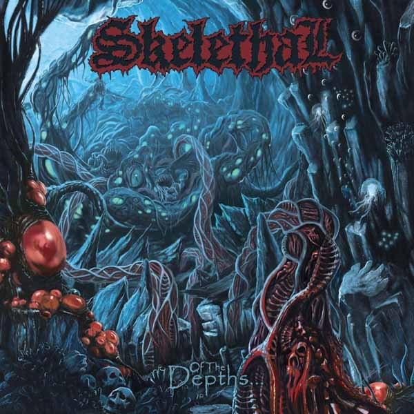 Skelethal LP - Of The Depths (Blue/Cloudy Vinyl | Buy Now For 47.99