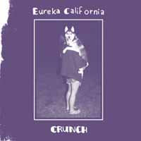 Eureka California LP - Crunch | Buy Now For 23.99
