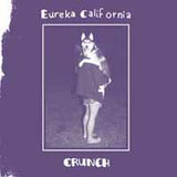 Eureka California LP - Crunch | Buy Now For 23.99