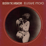 Ecstatic Vision LP - Elusive Mojo (Coloured Vinyl) | Buy Now For 38.99