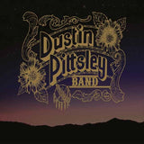 Dustin Pittsley Band LP - Dustin Pittsley Band | Buy Now For 41.99