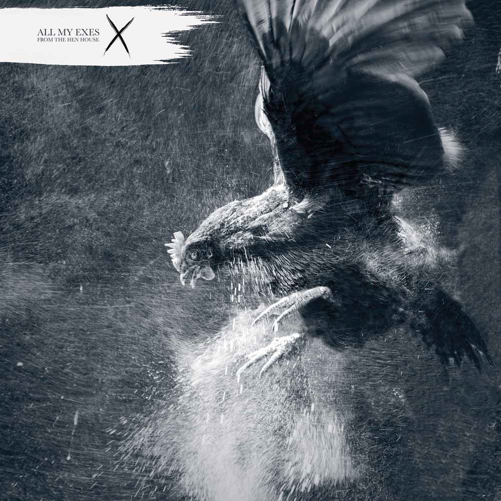 All My Exes LP - From The Hen House | Buy Now For 31.99