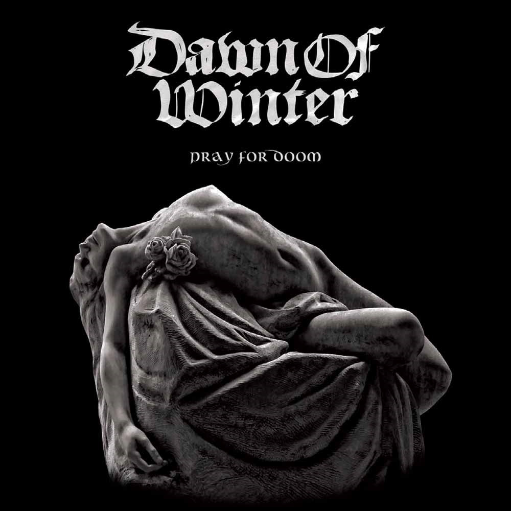 Dawn Of Winter LP - Pray For Doom | Buy Now For 26.99