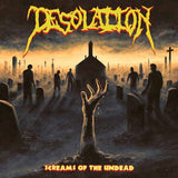 Desolation LP - Screams Of The Undead | Buy Now For 26.99